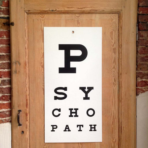 PSYCHOPATH eye-chart