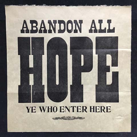 Abandon all hope (black)